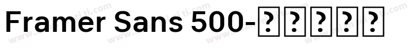 Framer Sans 500字体转换